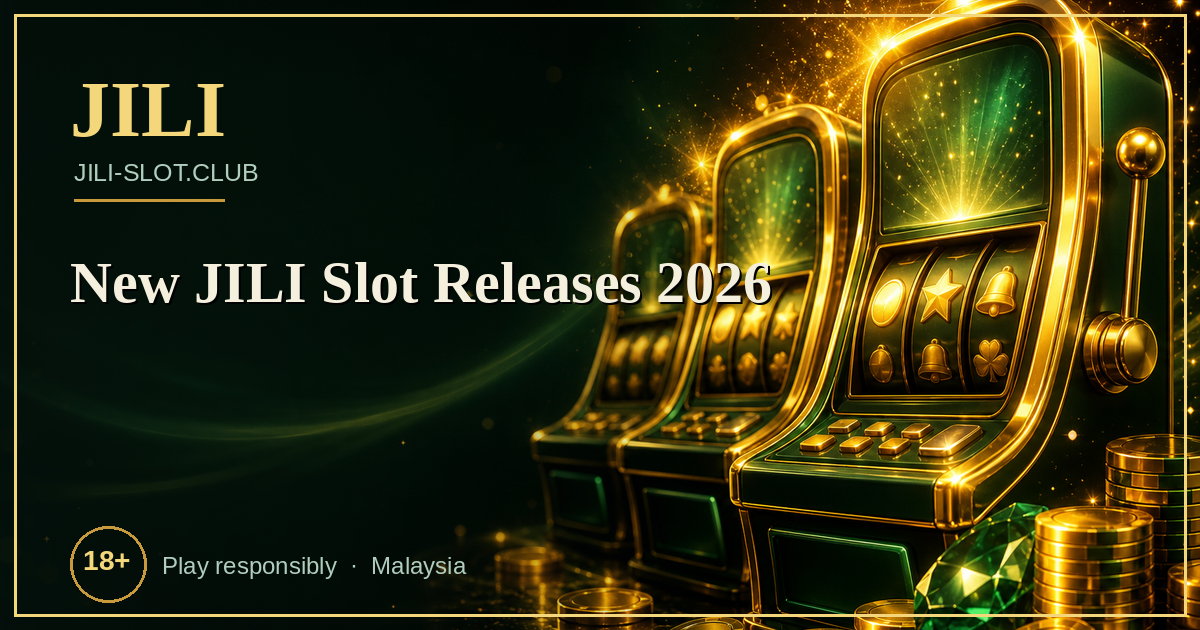 New JILI Slot Releases 2026