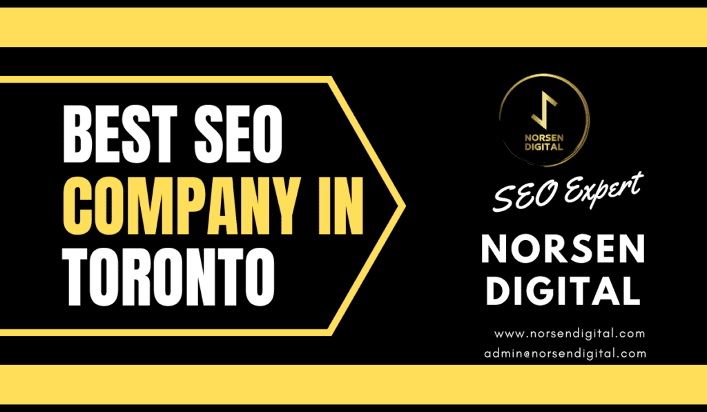 The Best SEO Company in Totonto Ontario